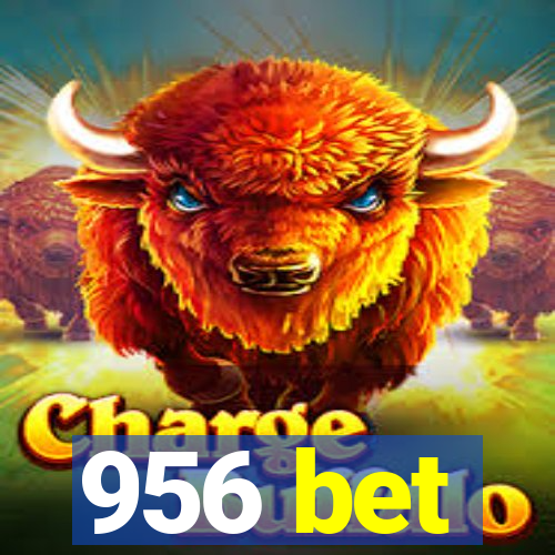 956 bet